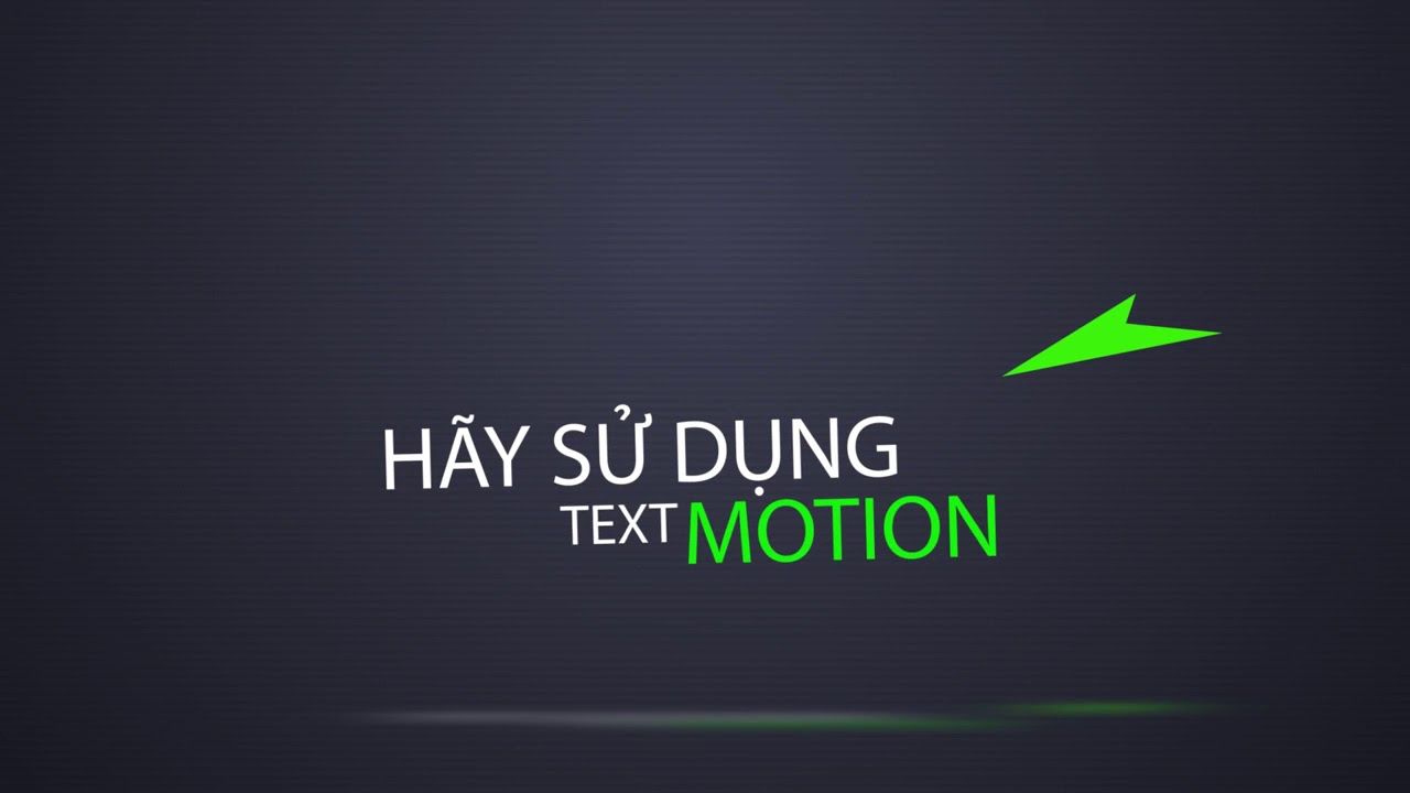 Text Motion Với After Effect