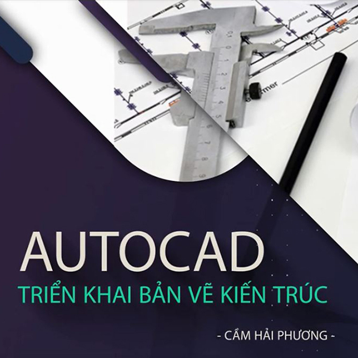 Top 10 khóa học thiết kế AutoCad tốt nhất hiện nay