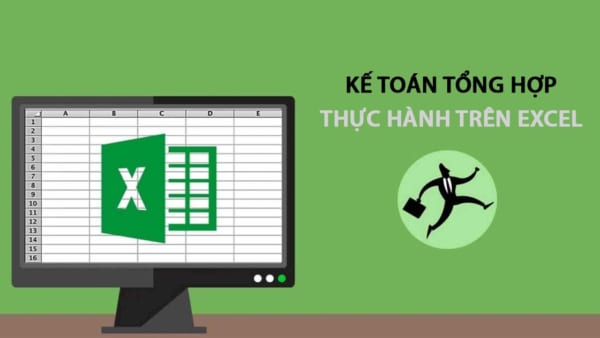 Kế toán tổng hợp thực hành trên Excel