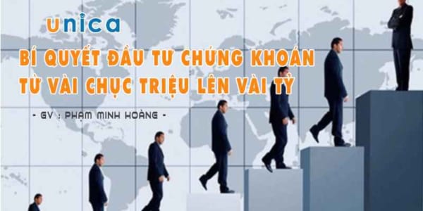 Bí quyết đầu tư chứng khoán từ vài chục triệu lên vài tỷ