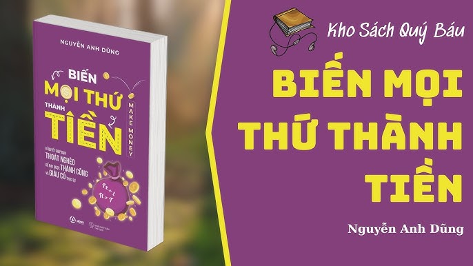 Biến Mọi Thứ Thành Tiền