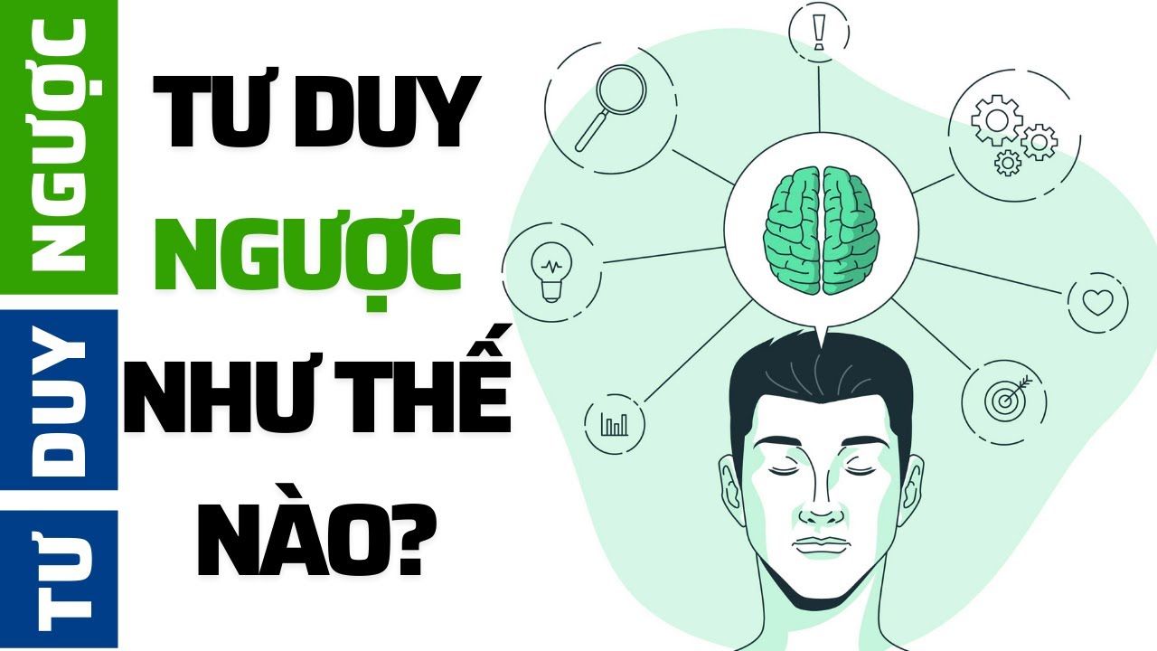 Review Sách "Tư Duy Ngược" – Vượt Qua Nỗi Sợ Thất Bại, Bí Quyết Thay Đổi Cuộc Đời