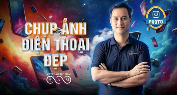 Chụp Ảnh Đẹp Bằng Điện Thoại